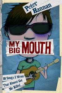 Produktbild: My Big Mouth 10 Songs I Wrote