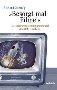 Produktbild: &raquo;Besorgt mal Filme!&laquo;