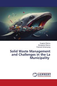 Produktbild: Solid Waste Management and Challenges in the La Municipality