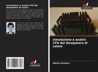 Produktbild: Simulazione e analisi CFD del dissipatore di calore