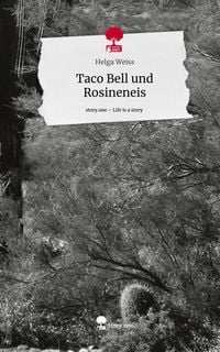Produktbild: Taco Bell und Rosineneis. Life is a Story - story.one