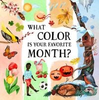 Produktbild: What Color Is Your Favorite Month?