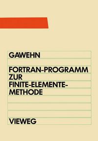 Produktbild: FORTRAN IV/77-Programm zur Finite-Elemente-Methode