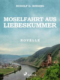 Produktbild: Moselfahrt aus Liebeskummer