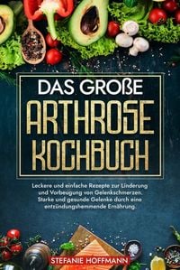 Produktbild: Das gro&szlig;e Arthrose Kochbuch