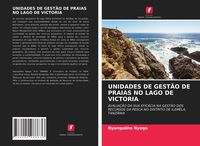 Produktbild: Unidades De Gest&atilde;o De Praias No Lago De Victoria