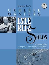 Produktbild: Jumpin' Jim's Ukulele Masters: Lyle Ritz Solos