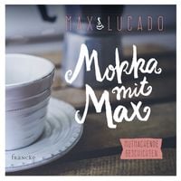 Produktbild: Mokka mit Max