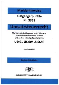 Bild vom Artikel UMSATZSTEUERRECHT Dürckheim-Markierhinweise/Fußgängerpunkte für das Steuerberaterexamen vom Autor Thorsten Glaubitz