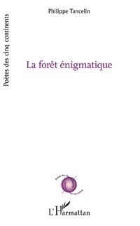 Produktbild: La for&ecirc;t &eacute;nigmatique