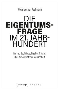 Produktbild: Die Eigentumsfrage im 21. Jahrhundert