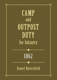 Produktbild: Camp & Outpost Duty for Infantry: 1862