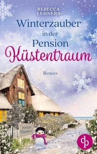 Produktbild: Winterzauber in der Pension K&uuml;stentraum