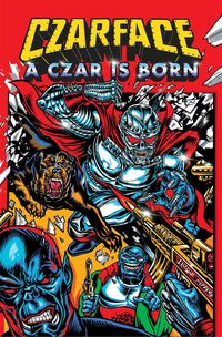 Produktbild: Czarface: A Czar Is Born