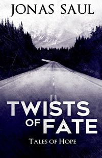 Produktbild: Twists of Fate (Tales of Hope)