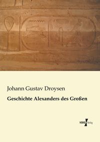 Produktbild: Geschichte Alexanders des Gro&szlig;en