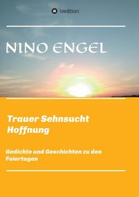 Produktbild: Trauer Sehnsucht Liebe