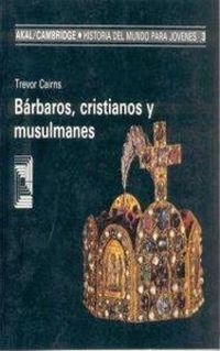 Produktbild: B&aacute;rbaros, cristianos y musulmanes