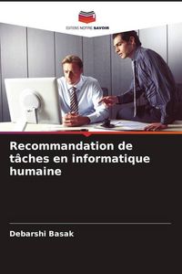 Produktbild: Recommandation de t&acirc;ches en informatique humaine