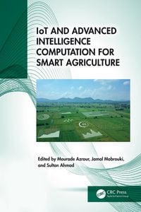 Produktbild: IoT and Advanced Intelligence Computation for Smart Agriculture