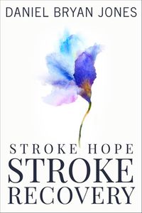 Produktbild: Stroke Hope Stroke Recovery