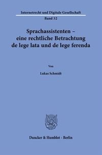 Produktbild: Sprachassistenten &ndash; eine rechtliche Betrachtung de lege lata und de lege ferenda.
