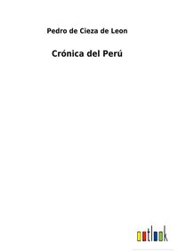 Produktbild: Cr&oacute;nica del Per&uacute;