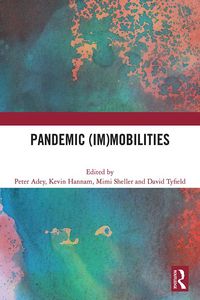 Produktbild: Pandemic (Im)mobilities