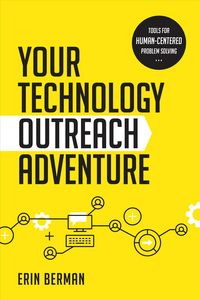 Produktbild: Berman, E: Your Technology Outreach Adventure