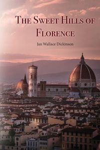 Produktbild: The Sweet Hills of Florence