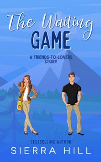Produktbild: The Waiting Game - A Friends to Lovers Story