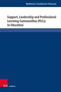 Produktbild: Support, Leadership and Professional Learning Communities (PLCs) in Education