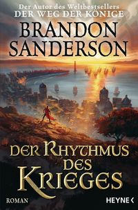 Bild vom Artikel Der Rhythmus des Krieges vom Autor Brandon Sanderson