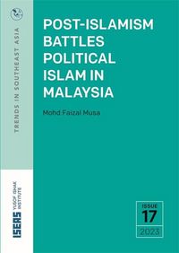 Produktbild: Post-Islamism Battles Political Islam in Malaysia
