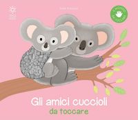 Produktbild: Gli amici cuccioli da toccare