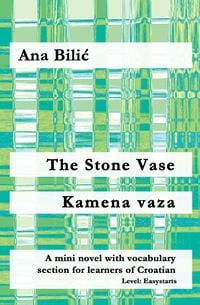 The Stone Vase / Kamena vaza