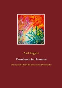 Produktbild: Dornbusch in Flammen