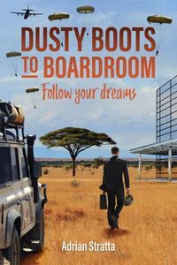 Produktbild: Dusty Boots to Boardroom; follow your dreams