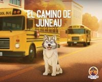 Produktbild: El camino de Juneau