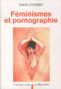 Produktbild: F&eacute;minismes et pornographie