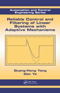 Produktbild: Reliable Control and Filtering of Linear Systems with Adaptive Mechanisms