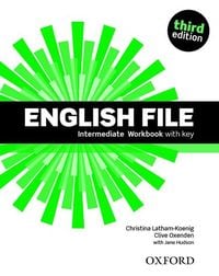Produktbild: English File: Intermediate. Workbook with Key