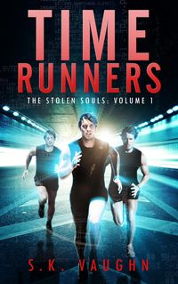 Produktbild: Time Runners (The Stolen Souls, #1)