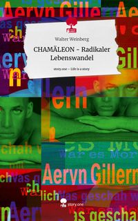 Produktbild: CHAM&Auml;LEON - Radikaler Lebenswandel. Life is a Story - story.one