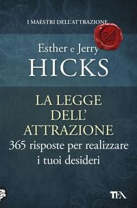 Produktbild: La legge dell'attrazione. 365 risposte per realizzare i tuoi desideri