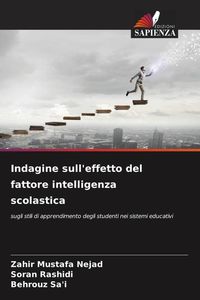 Produktbild: Indagine sull'effetto del fattore intelligenza scolastica