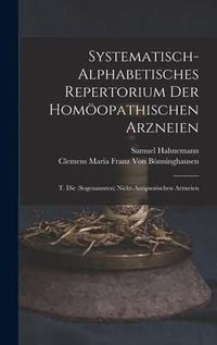 Produktbild: Systematisch-Alphabetisches Repertorium Der Hom&ouml;opathischen Arzneien