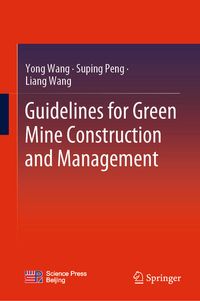 Produktbild: Guidelines for Green Mine Construction and Management