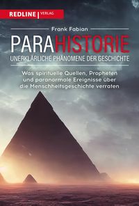 Produktbild: Parahistorie - unerkl&auml;rliche Ph&auml;nomene der Geschichte