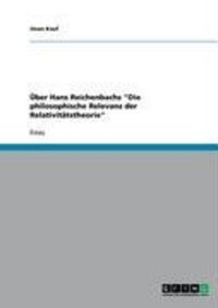 Produktbild: &Uuml;ber Hans Reichenbachs "Die philosophische Relevanz der Relativit&auml;tstheorie"